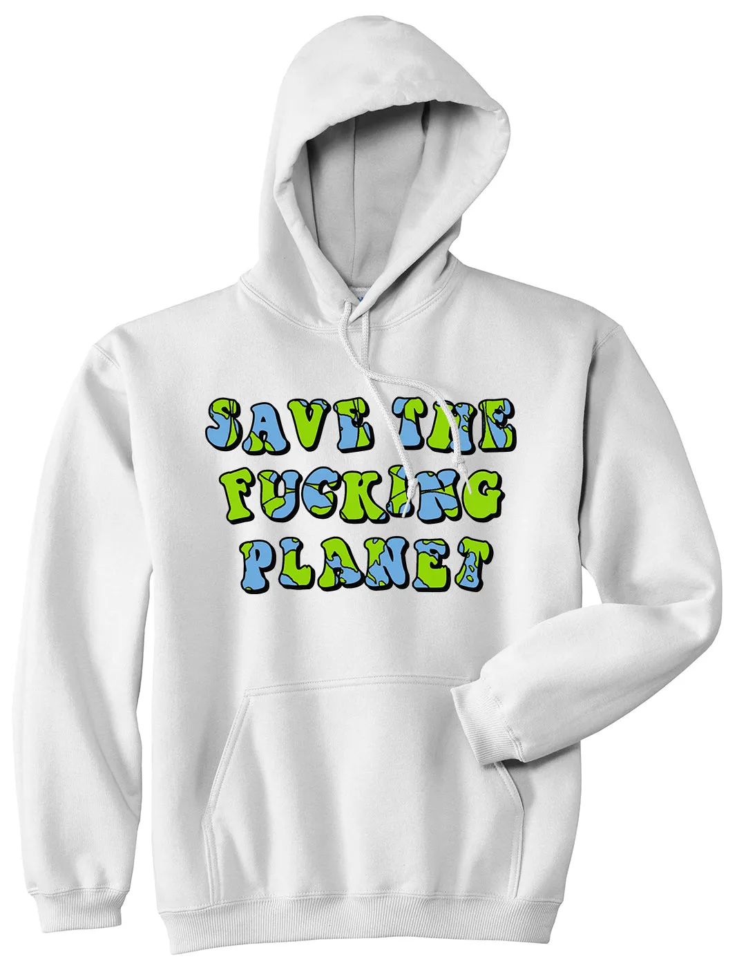 Save The Fucking Planet Mens Pullover Hoodie