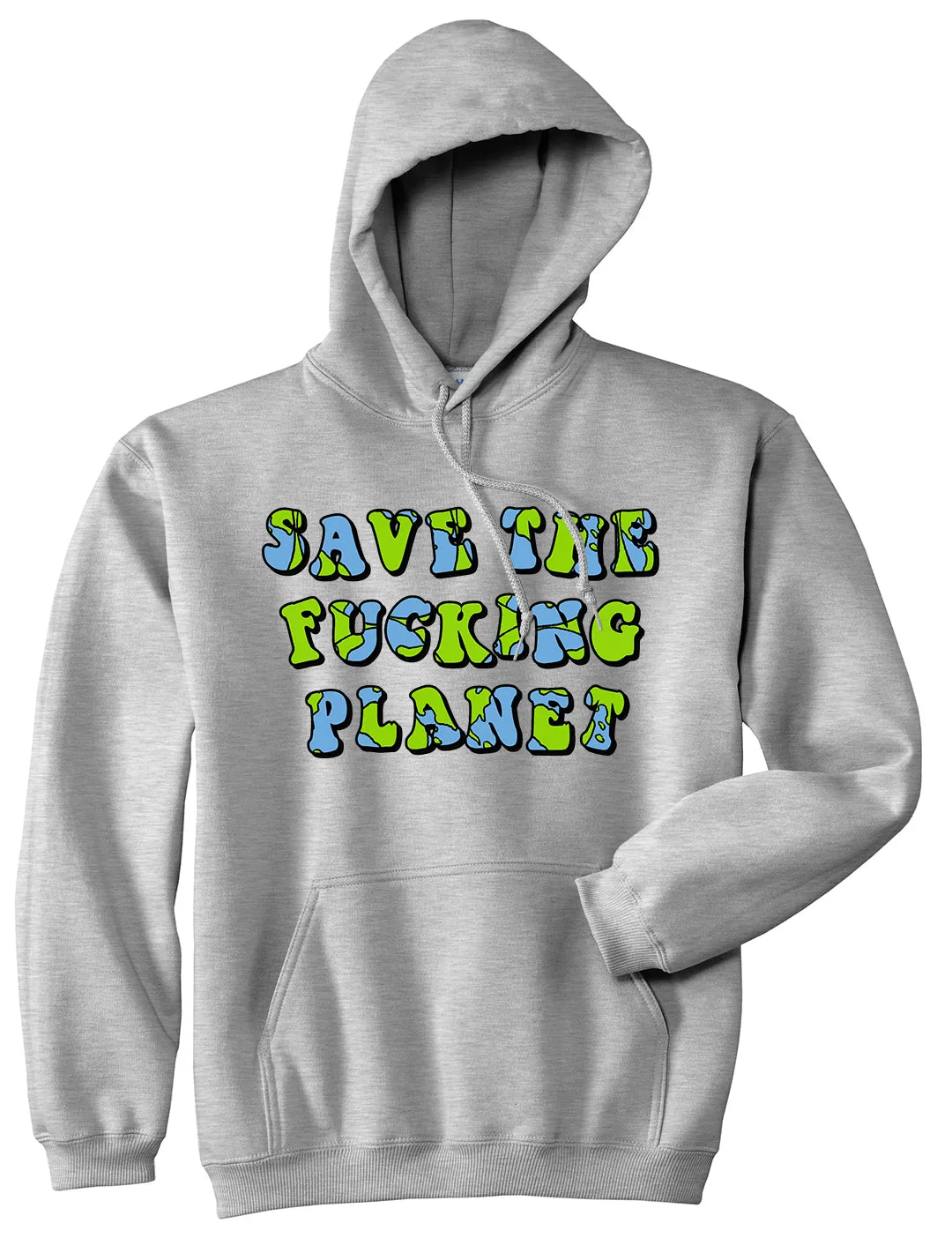 Save The Fucking Planet Mens Pullover Hoodie